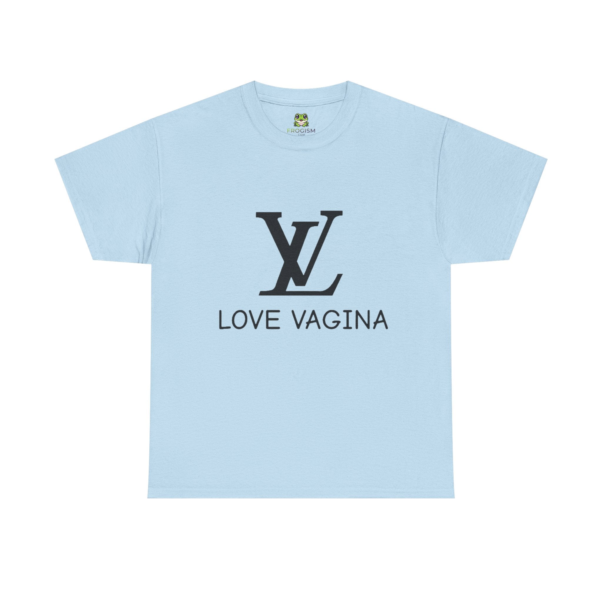 LV LOVE VAGINA TEE