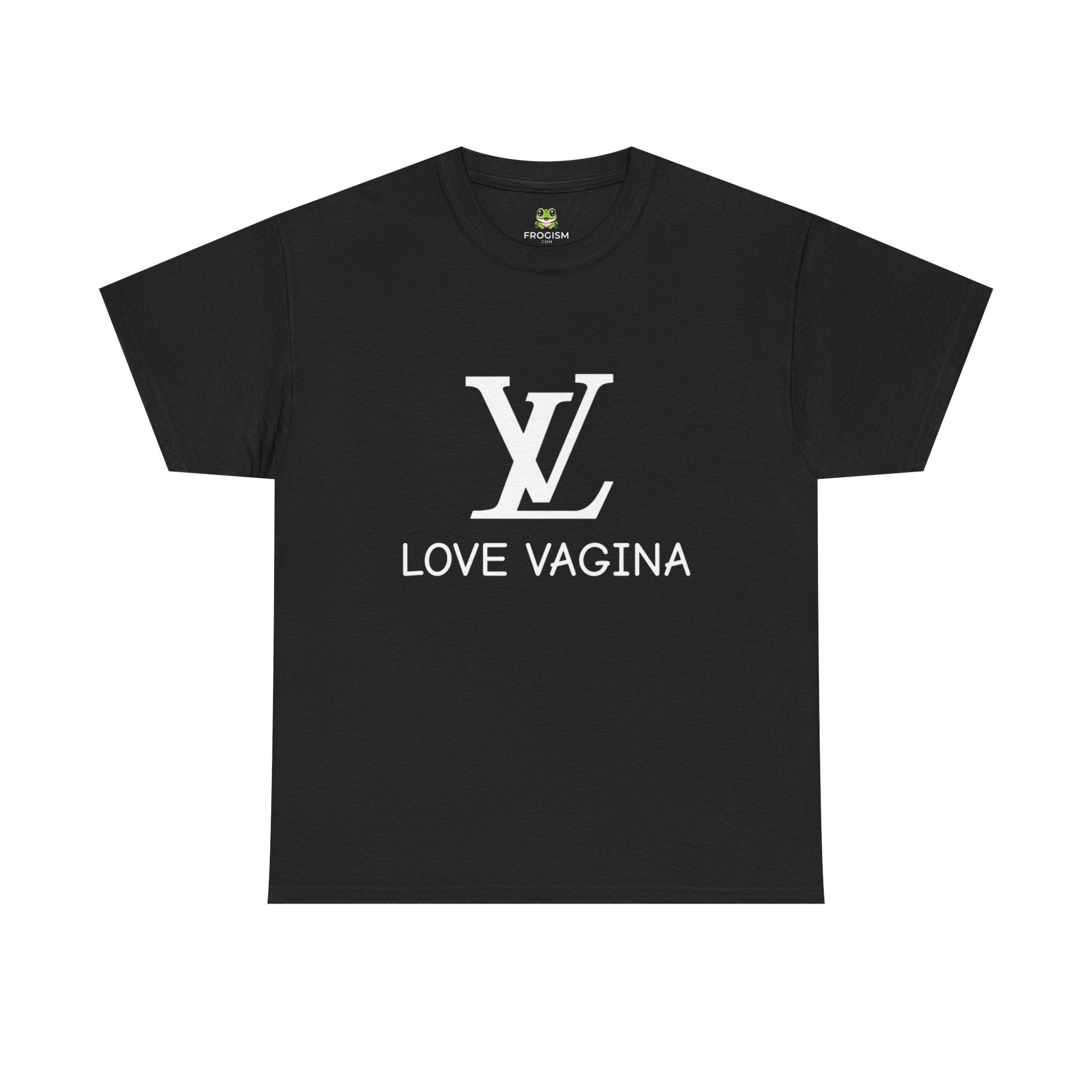 LV LOVE VAGINA TEE