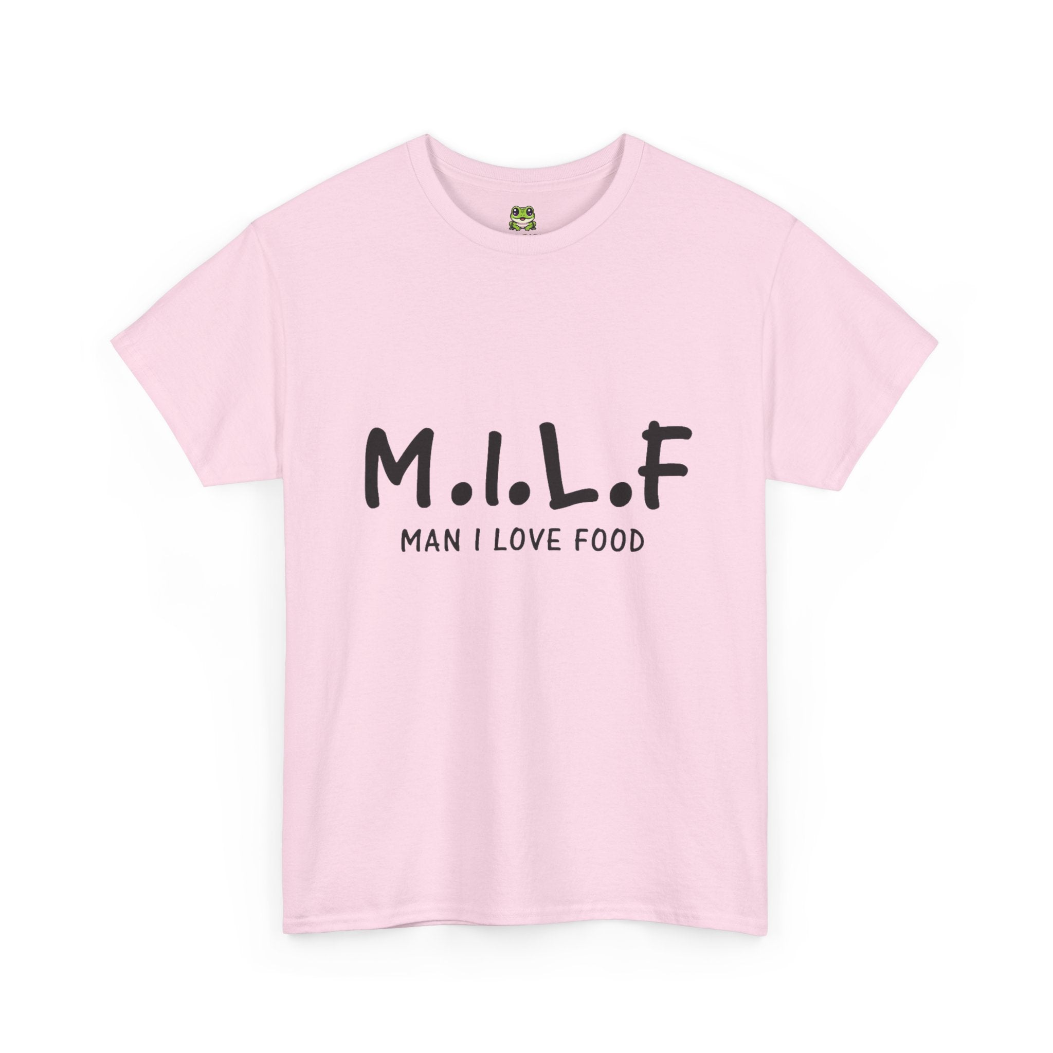 M.I.L.F. MAN I LOVE FOOD TEE