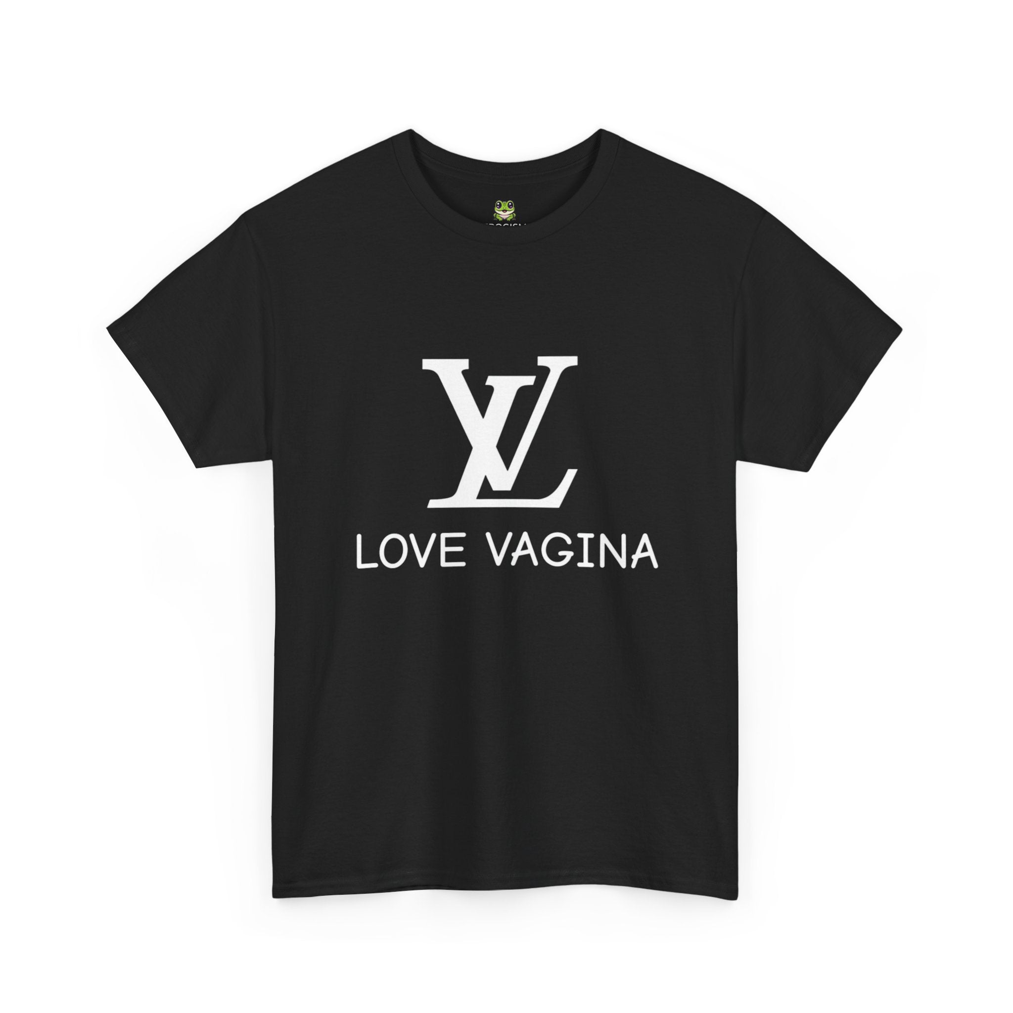 LV LOVE VAGINA TEE