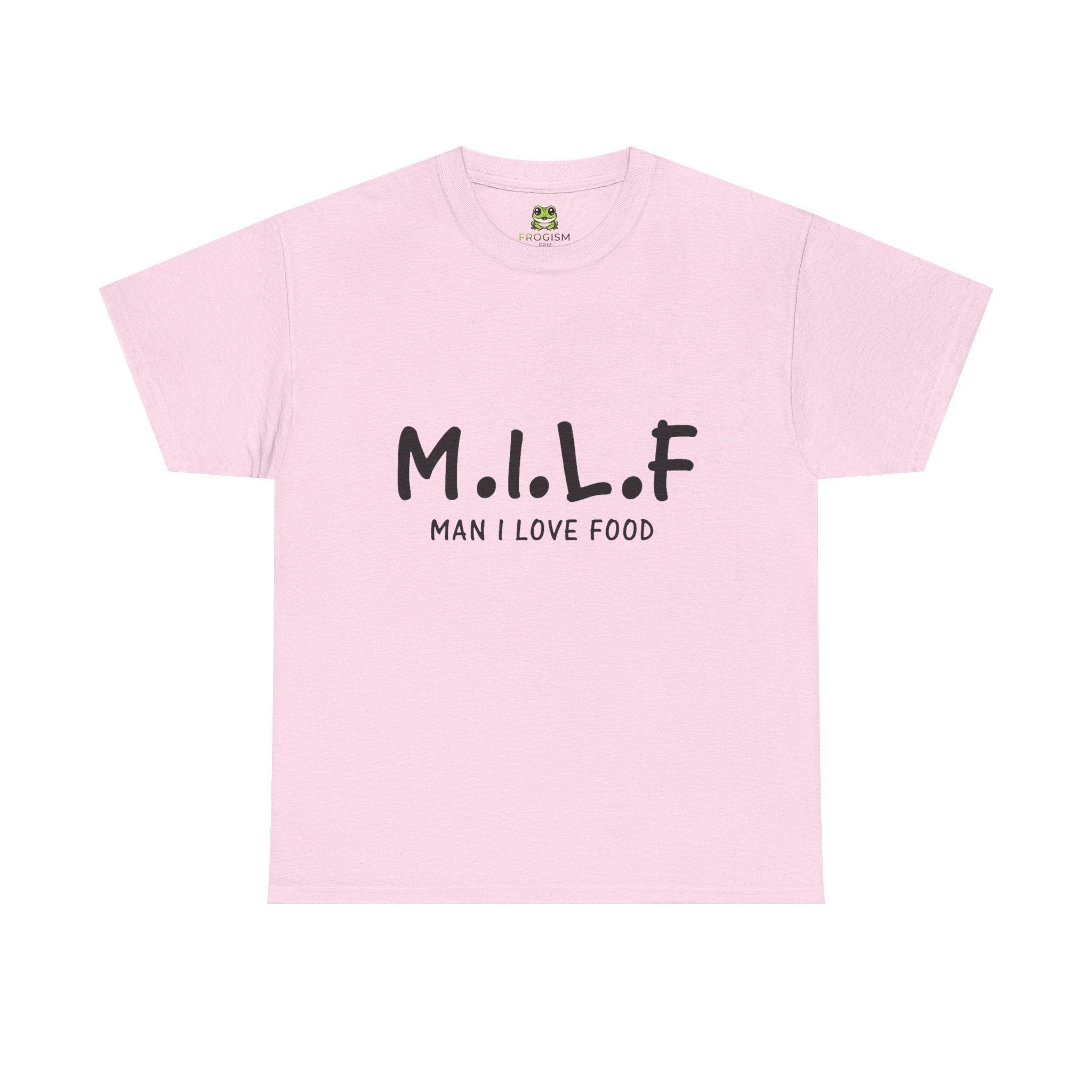 M.I.L.F. MAN I LOVE FOOD TEE