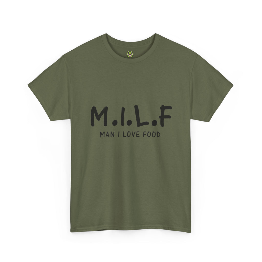 M.I.L.F. MAN I LOVE FOOD TEE