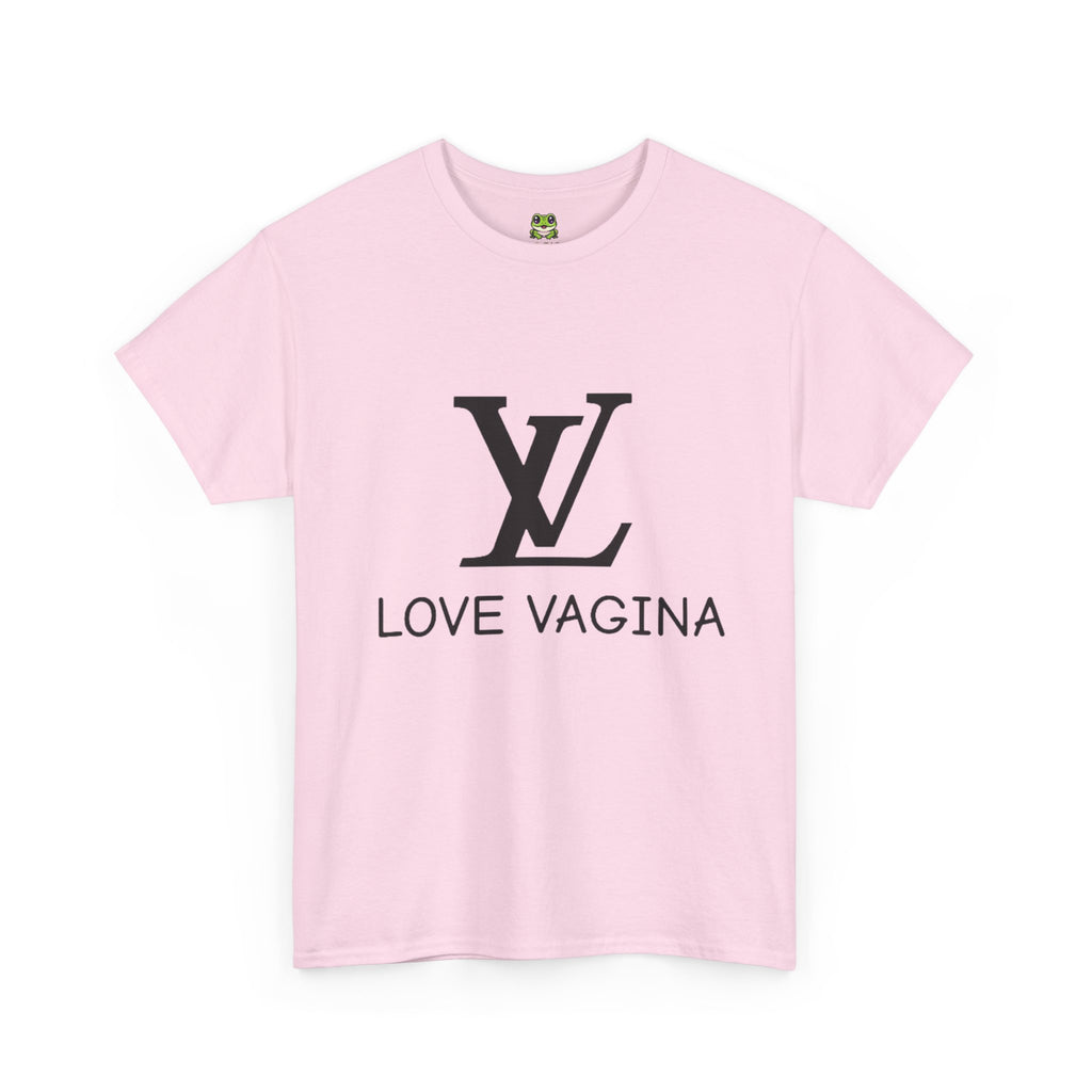 LV LOVE VAGINA TEE